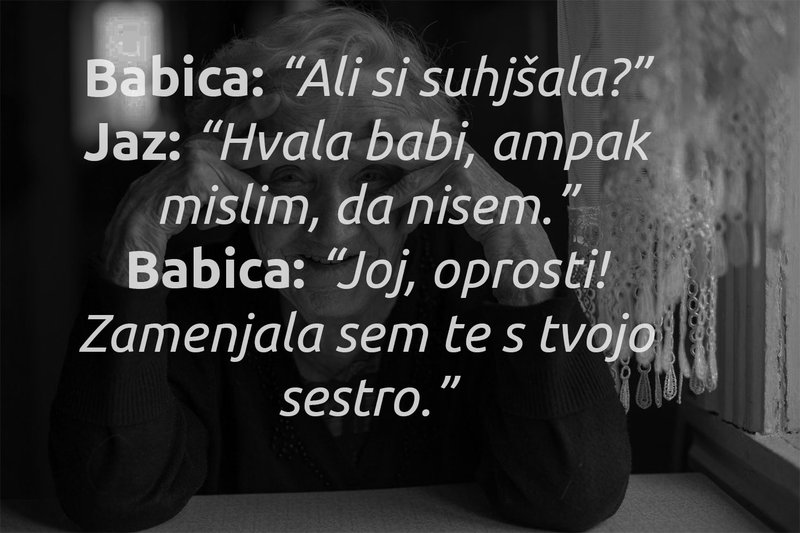 Babice so res brez dlake na jeziku - vnukom povedo resnico!