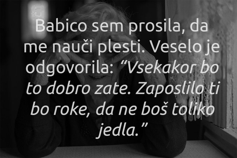 Babice so res brez dlake na jeziku - vnukom povedo resnico!